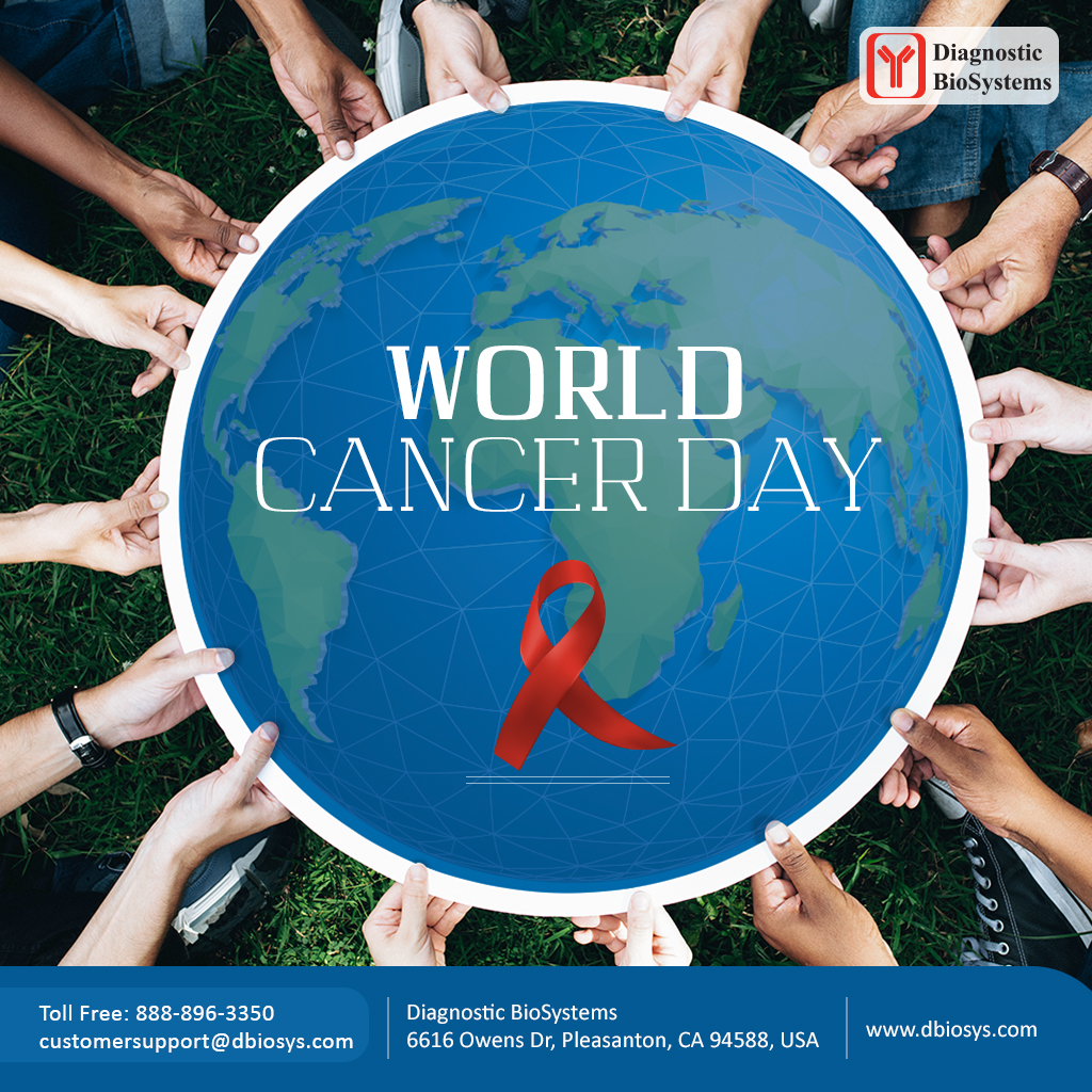 World Cancer Day Diagnostic BioSystems Advanced Tissue Diagnostics world-cancer-day-diagnostic-biosystems-advanced-tissue-diagnostics